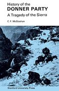 history of the donner party: a tragedy of the sierra (en Inglés)