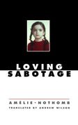 loving sabotage (en Inglés)