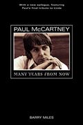 Paul Mccartney: Many Years From now (en Inglés)