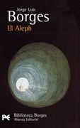 El Aleph (el Libro de Bolsillo - Bibliotecas de Autor - Biblioteca Borges) (en Inglés)