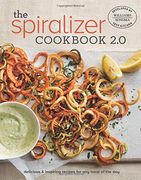 Spiralizer 2.0 Cookbook