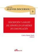 Descripción y Análisis del Español en los Medios de Comunicación