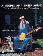 a people and their music: the story behind the story of country music (en Inglés)
