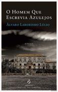 O Homem que Escrevia Azulejos (en Portugués)