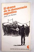 El Drama de la Democracia Argentina