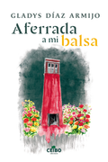 Aferrada a mi balsa