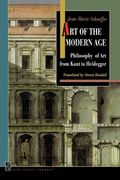 Art of the Modern Age: Philosophy of art From Kant to Heidegger (New French Thought Series) (en Inglés)