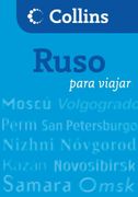 Ruso Para Viajar - Collins - Grijalbo