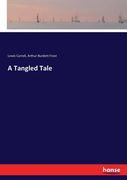 A Tangled Tale (en Inglés)