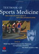 textbook of sports medicine: basic science and clinical aspects of sports injury and physical activity (en Inglés)