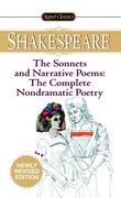 The Sonnets and Narrative Poems: The Complete Non-Dramatic Poetry (Signet Classics) 