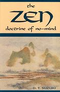 Zen Doctrine of no Mind: The Significance of the Sutra of Huineng (en Inglés)