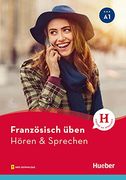 Franzsisch ben Hren Sprechen a1 Buch mit Audios Online (en Francés)