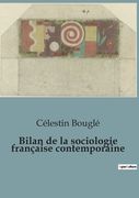 Bilan de la sociologie française contemporaine (en Francés)