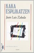 Kaka Esplikatzen (en Euskera)