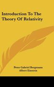 introduction to the theory of relativity (en Inglés)