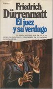 El Juez y su Verdugo y el Desperfecto.