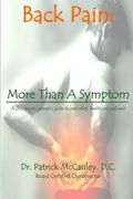 Back Pain:: More Than A Symptom