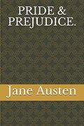 Pride & Prejudice. (en Inglés)