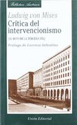Crítica del Intervencionismo