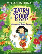 Fairy Door Diaries: Eliza and the Flower Fairies (en Inglés)