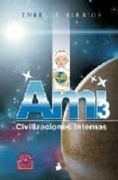 Ami 3 Civilizaciones Internas (in Spanish)