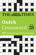 Times Quick Crossword Book 28: 100 General Knowledge Puzzles from the Times 2 (en Inglés)