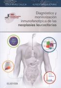 Diagnóstico y Monitorización Inmunofenotípica de las Neoplasias Leucocitarias