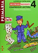 Llengua catalana. Comprensió lectora. Destreses bàsiques. 4 Primària. Projecte 3.16 (en Catalán)