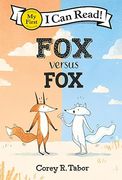 Fox Versus fox (my First i can Read) (en Inglés)