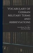 Vocabulary of German Military Terms and Abbreviations (en Inglés)