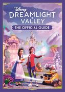 Disney Dreamlight Valley - the Official Guide (en Inglés)