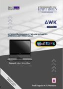 Awk. Introdução minimalista para iniciantes: aprendizagem preliminar (en Portugués)