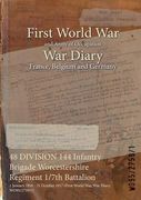 48 DIVISION 144 Infantry Brigade Worcestershire Regiment 1/7th Battalion: 1 January 1916 - 31 October 1917 (First World War, War Diary, WO95/2759/1) (en Inglés)