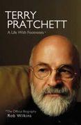 Terry Pratchett a Life With Footnotes (en Inglés)