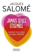 Jamais Seuls Ensemble (en Francés)