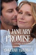 A January Promise: A Yearly, Texas Romance