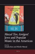 Mazal Tov, Amigos! Jews and Popular Music in the Americas (en Inglés)