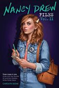 Nancy Drew Files Vol. Ii: Smile and say Murder; Hit and run Holiday; White Water Terror 