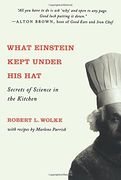 what einstein kept under his hat: secrets of science in the kitchen (en Inglés)