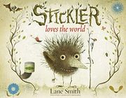 Stickler Loves the World (en Inglés)