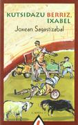 kutsidazu berriz, ixabel