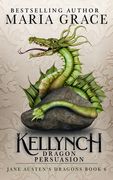 Kellynch Dragon Persuasion (en Inglés)