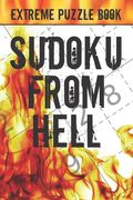 Sudoku From Hell: Extreme Puzzle Book Adult, Very Hard Sudoku Puzzle Books, The Hardest Sudoku Ever, The Huge Book of Sudoku Puzzles, (en Inglés)