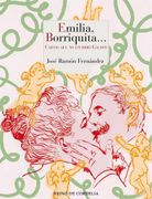 Emilia, Borriquita…: Cartas que no Escribió Galdós: 150 (Literatura Reino de Cordelia)