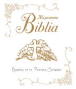 Mi primera Biblia. Una historia de amor: Recuerdo de mi Primera Comunión (Biblias infantiles)