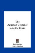 the aquarian gospel of jesus the christ (en Inglés)
