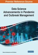 Data Science Advancements in Pandemic and Outbreak Management (en Inglés)