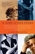 A Jury of her Peers: American Women Writers From Anne Bradstreet to Annie Proulx (en Inglés)