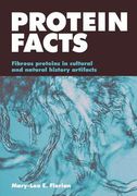 Protein Facts: Fibrous Proteins in Cultural Artifacts (en Inglés)